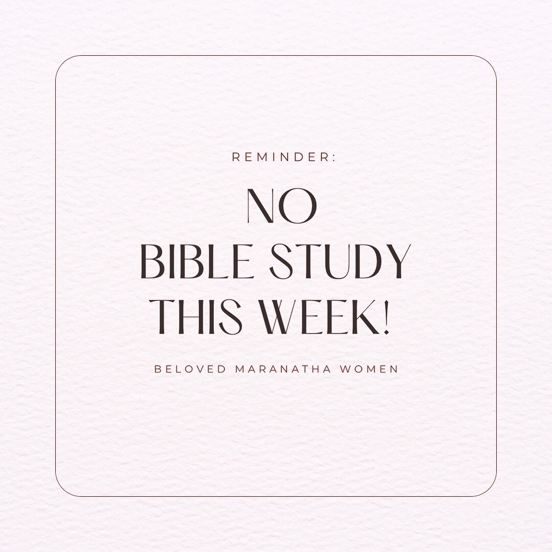 BELOVED Ladies&hellip; just a reminder there is no Bible Study this week! We are off for President&rsquo;s week. We&rsquo;ll see you all next Tuesday, February 27th!! 🫶🏼