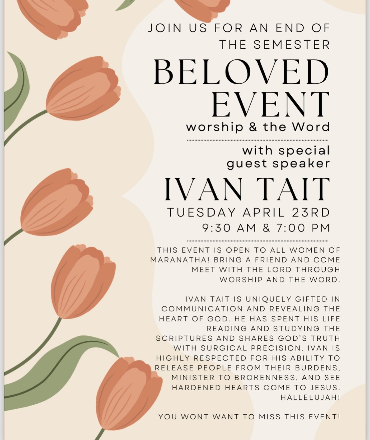 BELOVED Women! 🌸 We are excited to announce a special BELOVED event with guest speaker, Ivan Tait! This will be the finale for our Spring Study &hellip; but this event is open to all women, whether you attend Bible Study or not! So grab a friend and