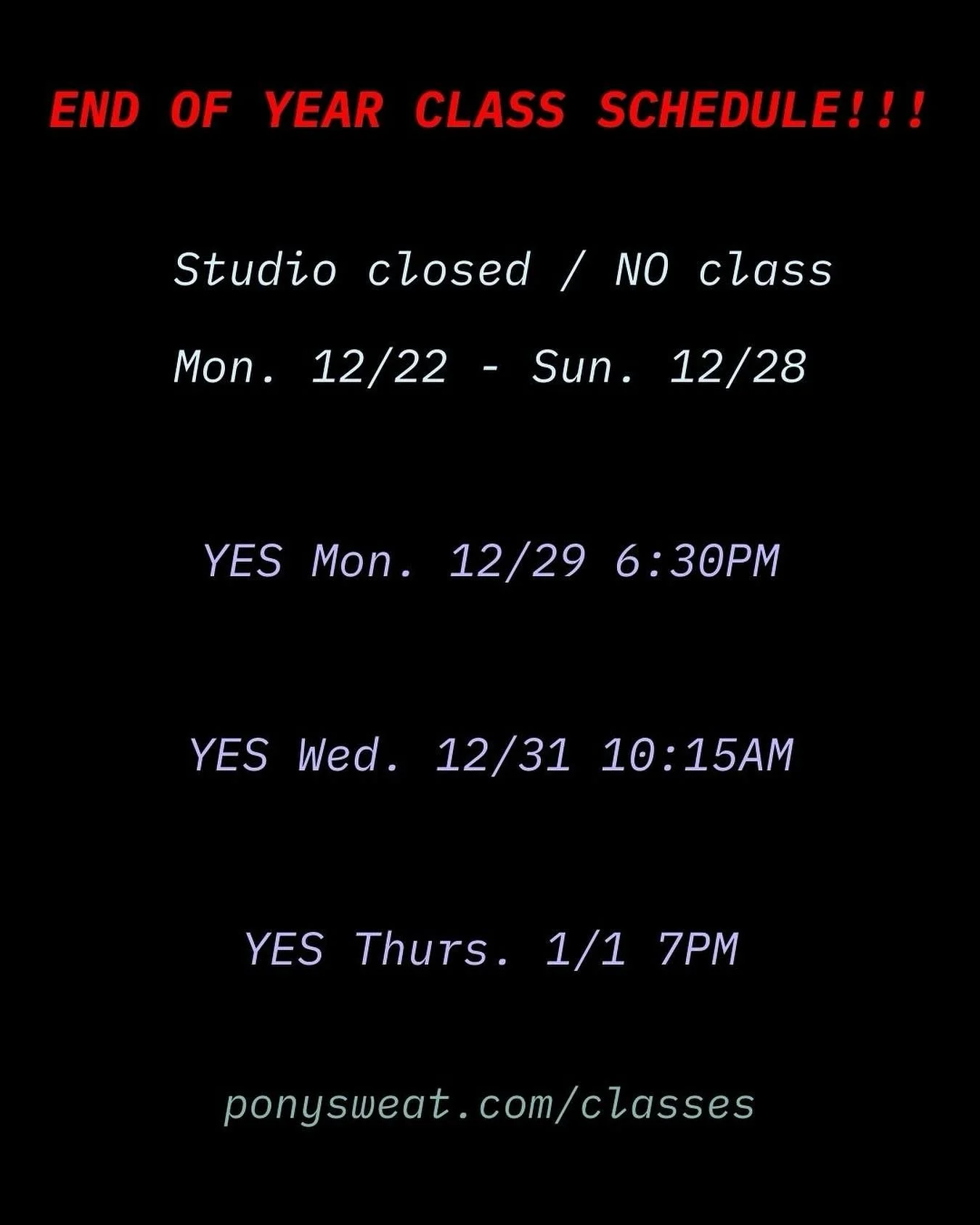 Poniiiies!!! Just a heads up that we will be closed for a week at the end of December - please come dance with us before then! And after! And forever!!! New Years Eve AND New Years Day Pony is rather epic&hellip;.cant wait! 🎉

This week we have Wed.