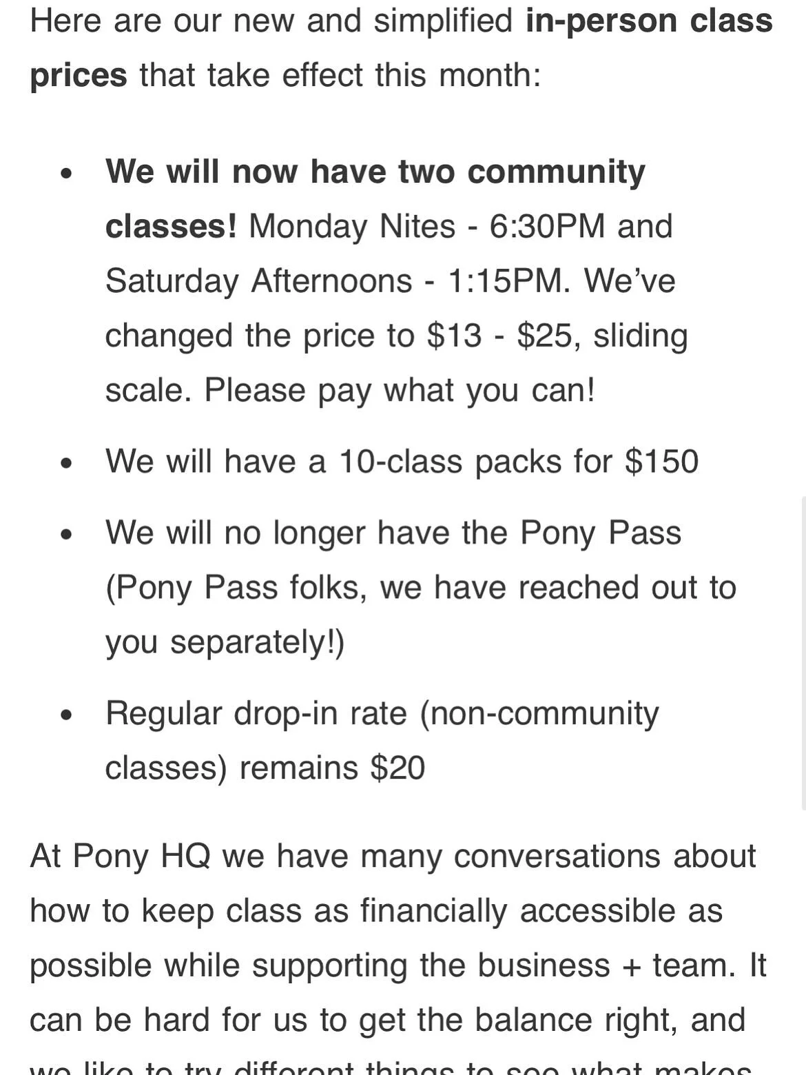 Hii Ponies!!! We are writing to give you a pricing update. At the beginning of January, we assessed which offerings did and did not resonate within the Pony universe last year. We also mapped out a plan for the upcoming year that will sustain Pony Sw