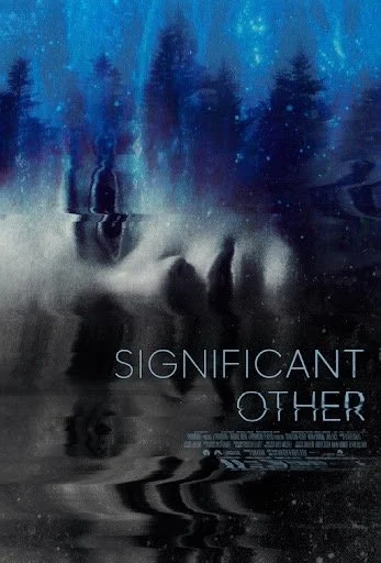 Significant Other (2022) - Movie Review