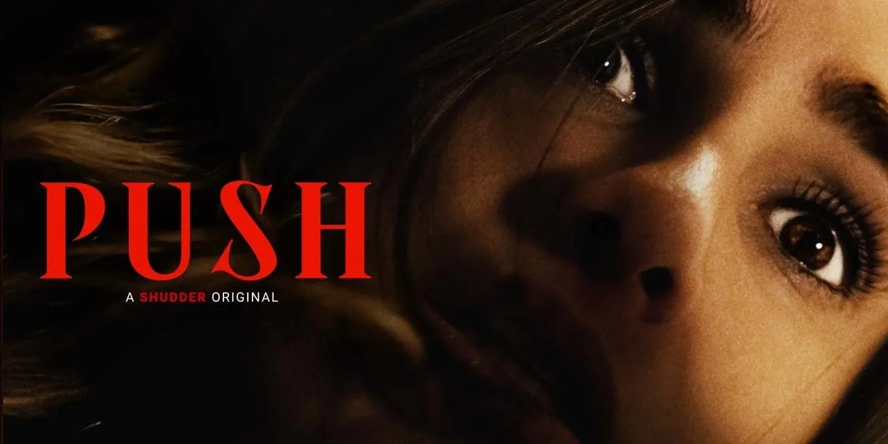 Push (2025) - Movie Review