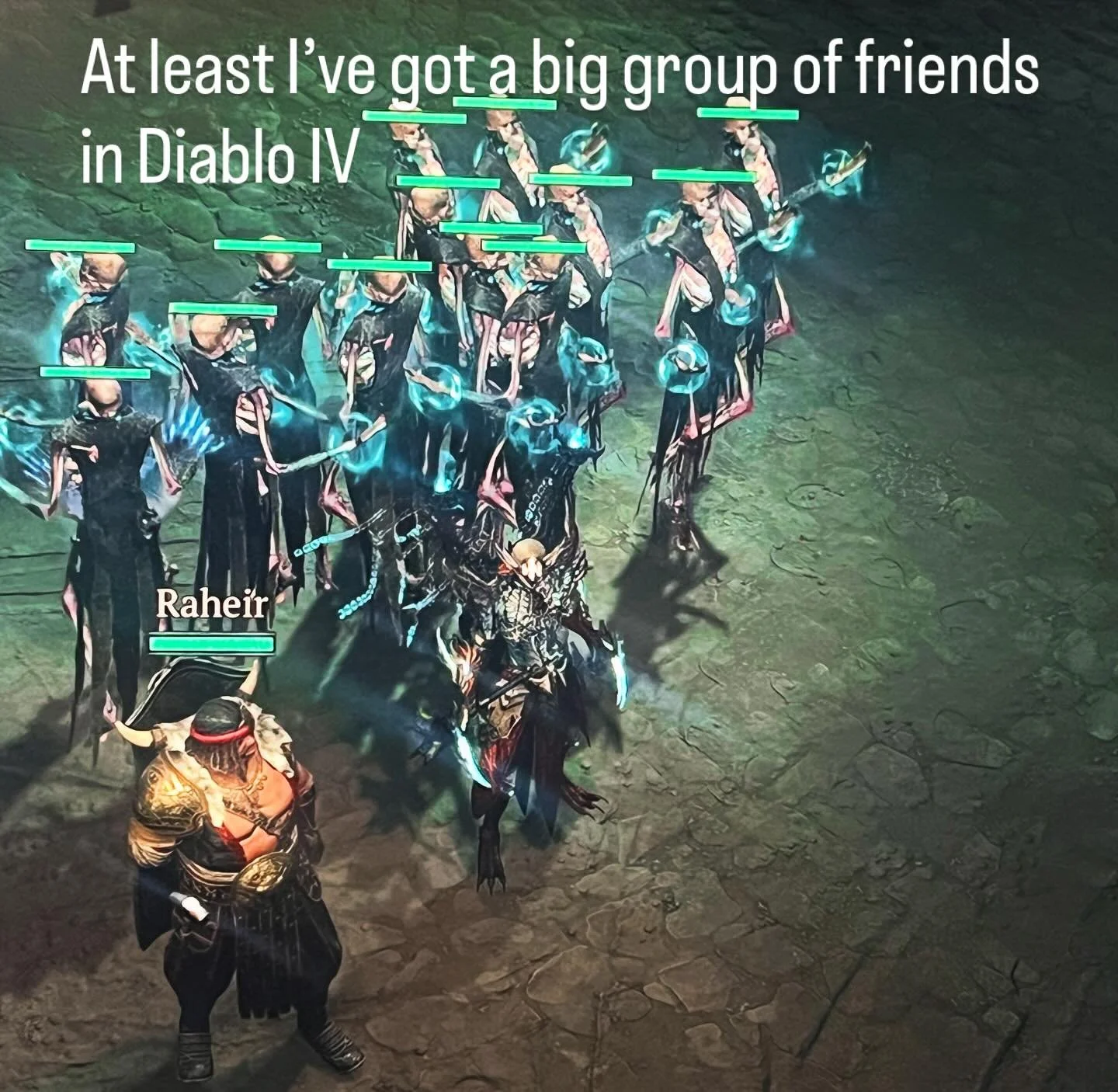 16 friends to be exact. 
.
.
#diabloiv #diablo4 #necromancer #filthyhorrorsdotcom