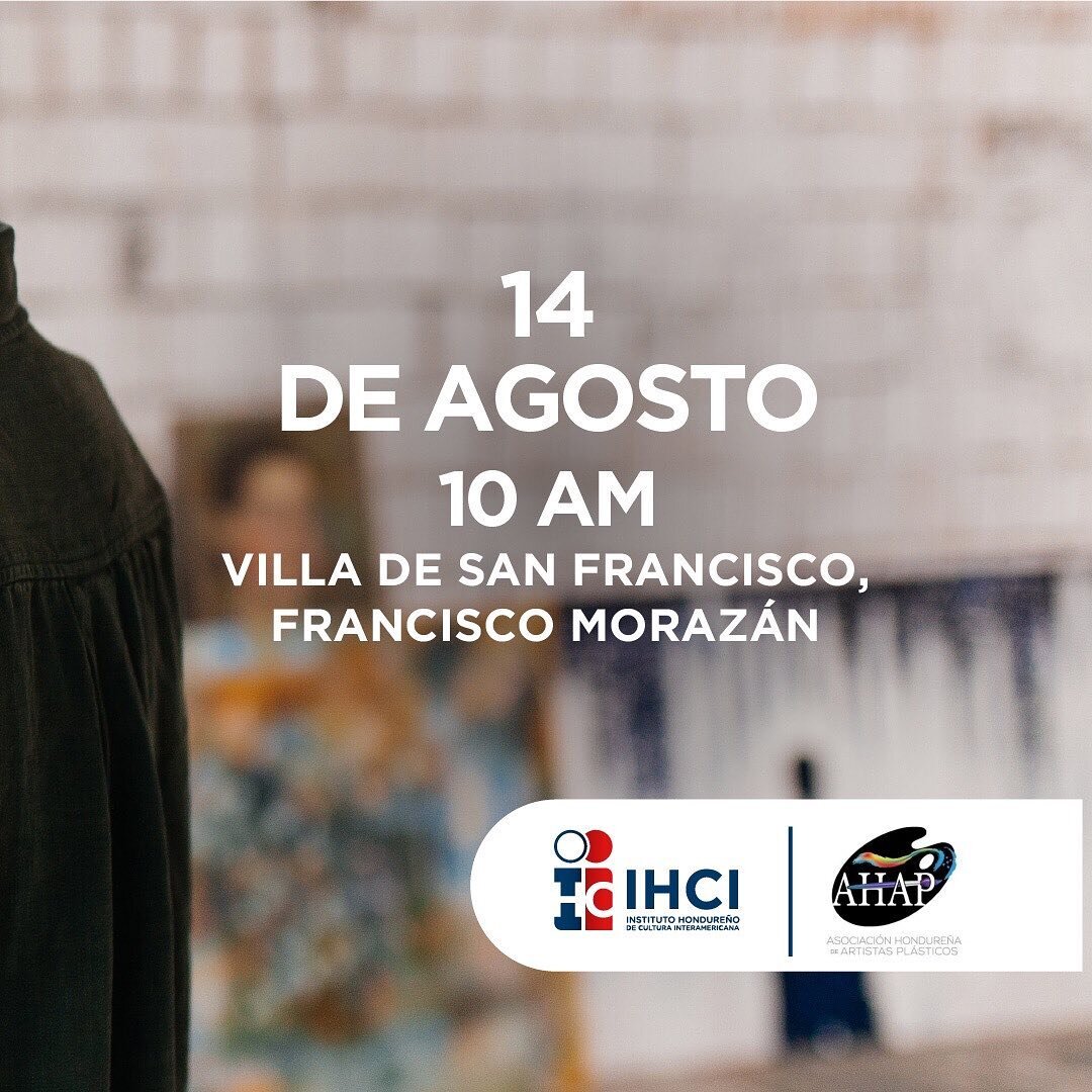 Nos preparamos, junto a la Asociaci&oacute;n Hondure&ntilde;a de Artistas Pl&aacute;sticos (AHAP), para montar una galer&iacute;a de arte a cielo abierto en la Villa de San Francisco, Francisco Moraz&aacute;n. Venga en familia a deleitarse del talent