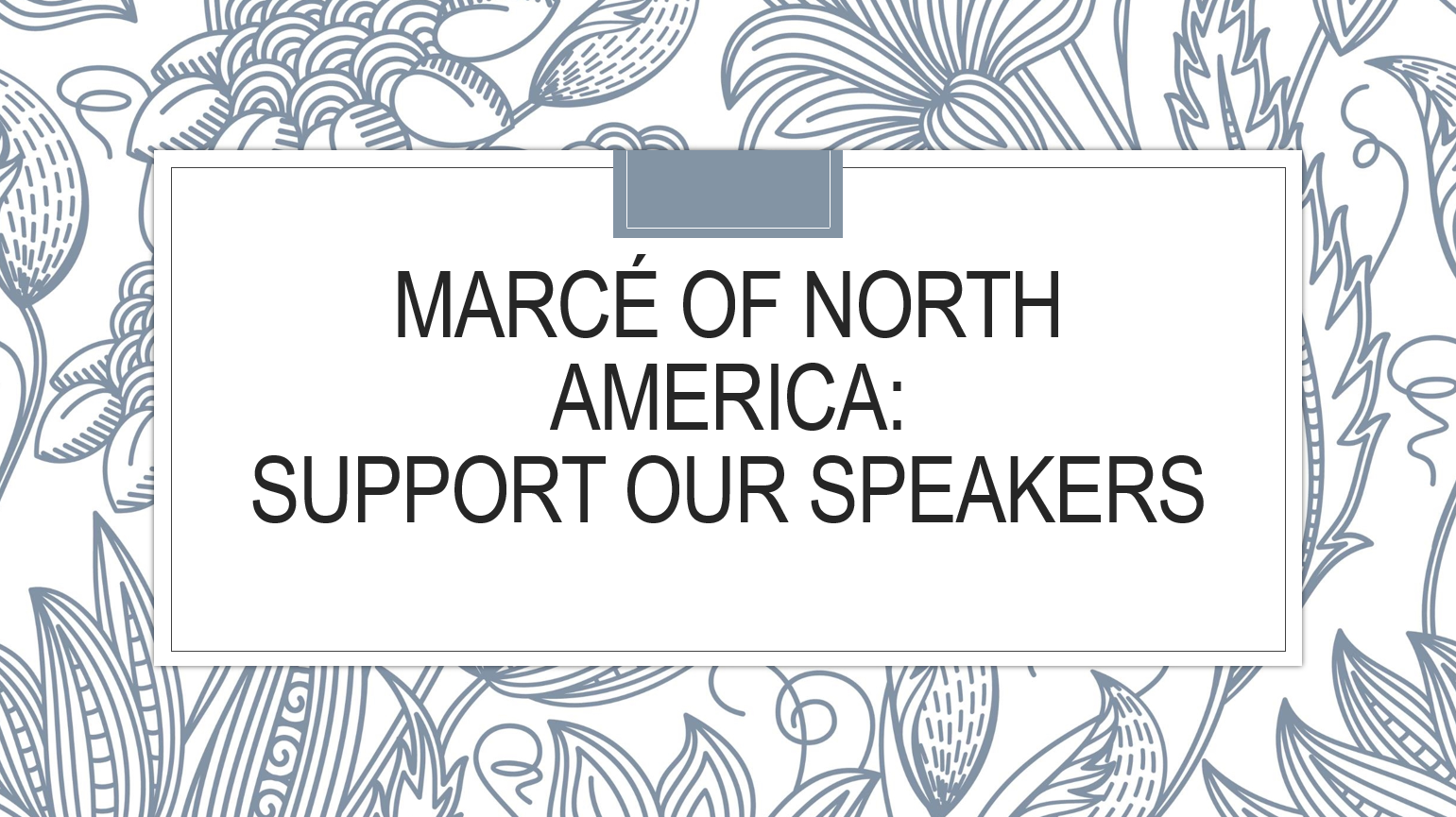 2021 Conference — Marcé of North America