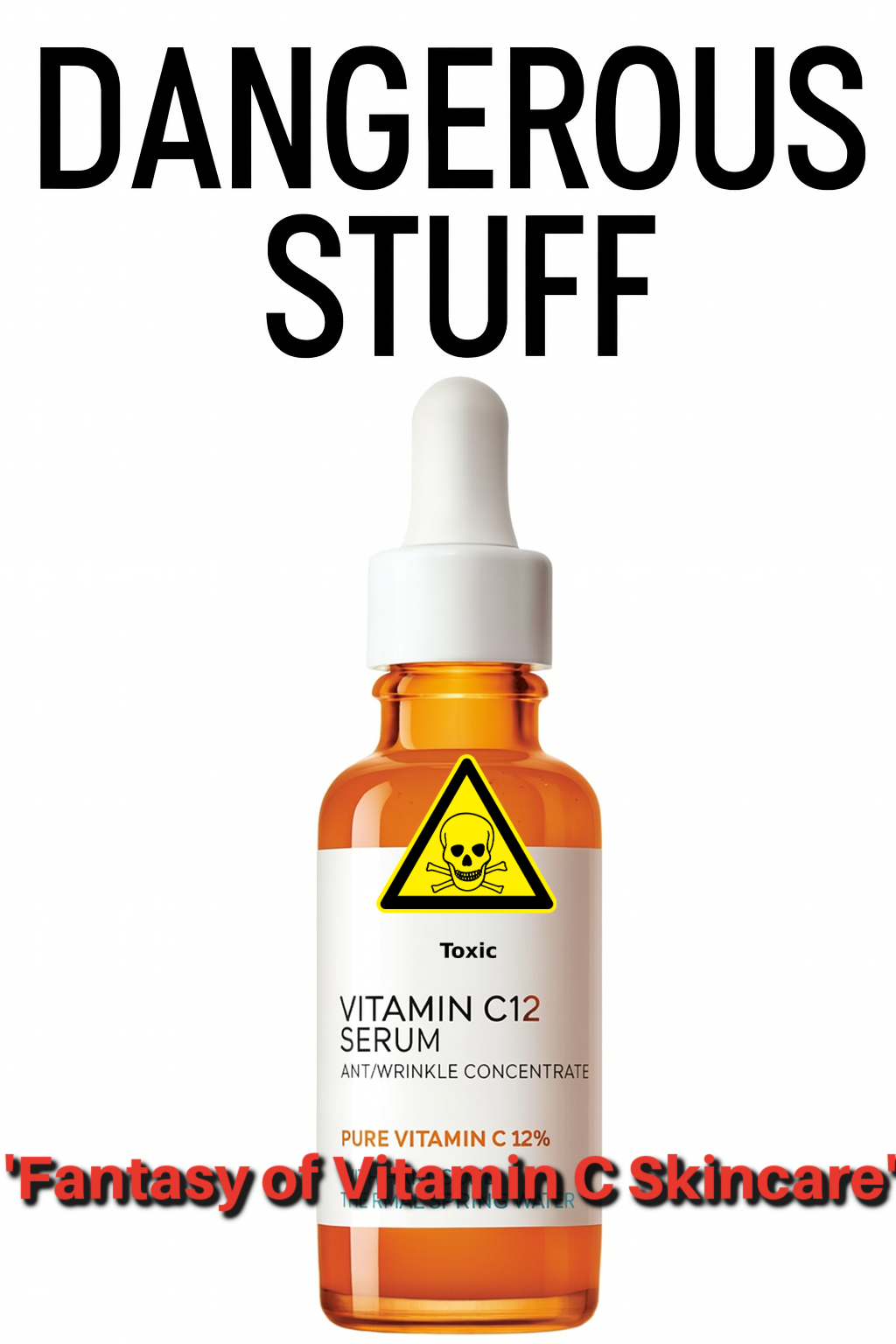 La Roche-Posay 10% Pure Vitamin C Serum - This Isn’t a Vitamin C Serum — It’s a Harsh Chemical Cocktail