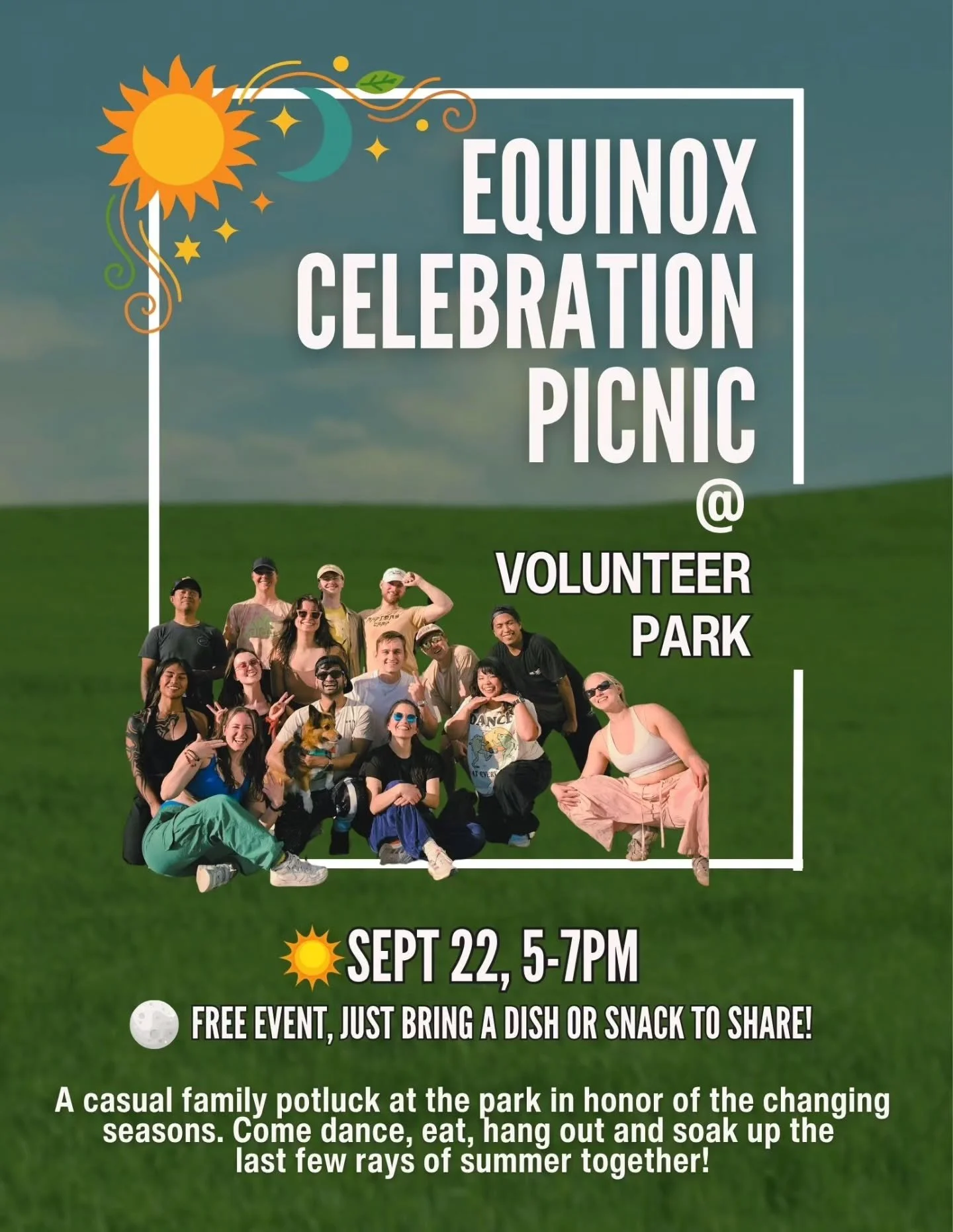NOT Equinox the gym, Equinox the ASTROLOGICAL EVENT! (although heyyy @equinox we should definitely collab)

This is a casual community get together to just spend some quality time and enjoy the last moments of summer.

Please bring a snack or a dish 