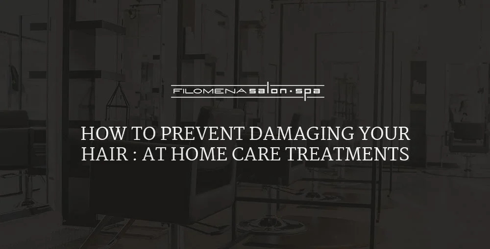  How To Prevent Damaging Your Hair : At Home Care Treatments