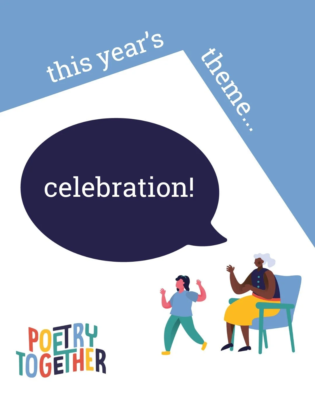 Join us in taking part in this year's Poetry Together Project. 
1. Write or recite a poem based on this year’s theme ‘celebration’.
2. Share your poems with your local elderly community.
3. Send us your poems and pictures to ente