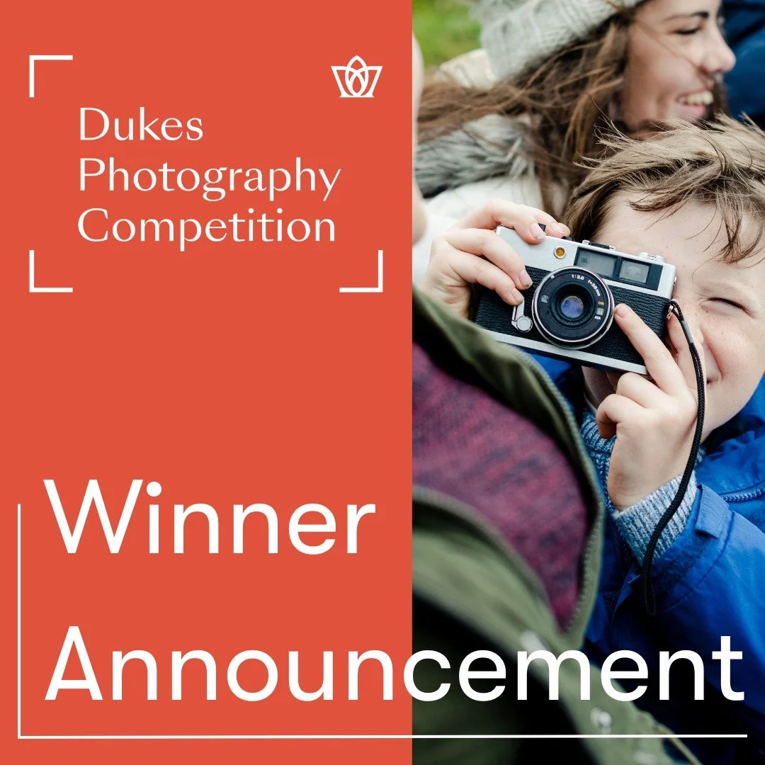 Thank you to everyone who entered the first ever Dukes Education Photography Competition. The theme was 'Family' and all of the wonderful entries displayed thoughtful composition and interesting subject matter.

Congratulations to Maya from Eaton Hou