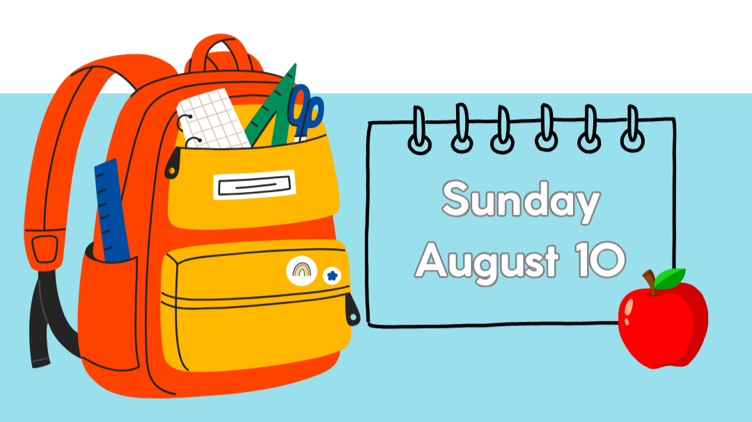 Aug. 10: Backpack Blessing