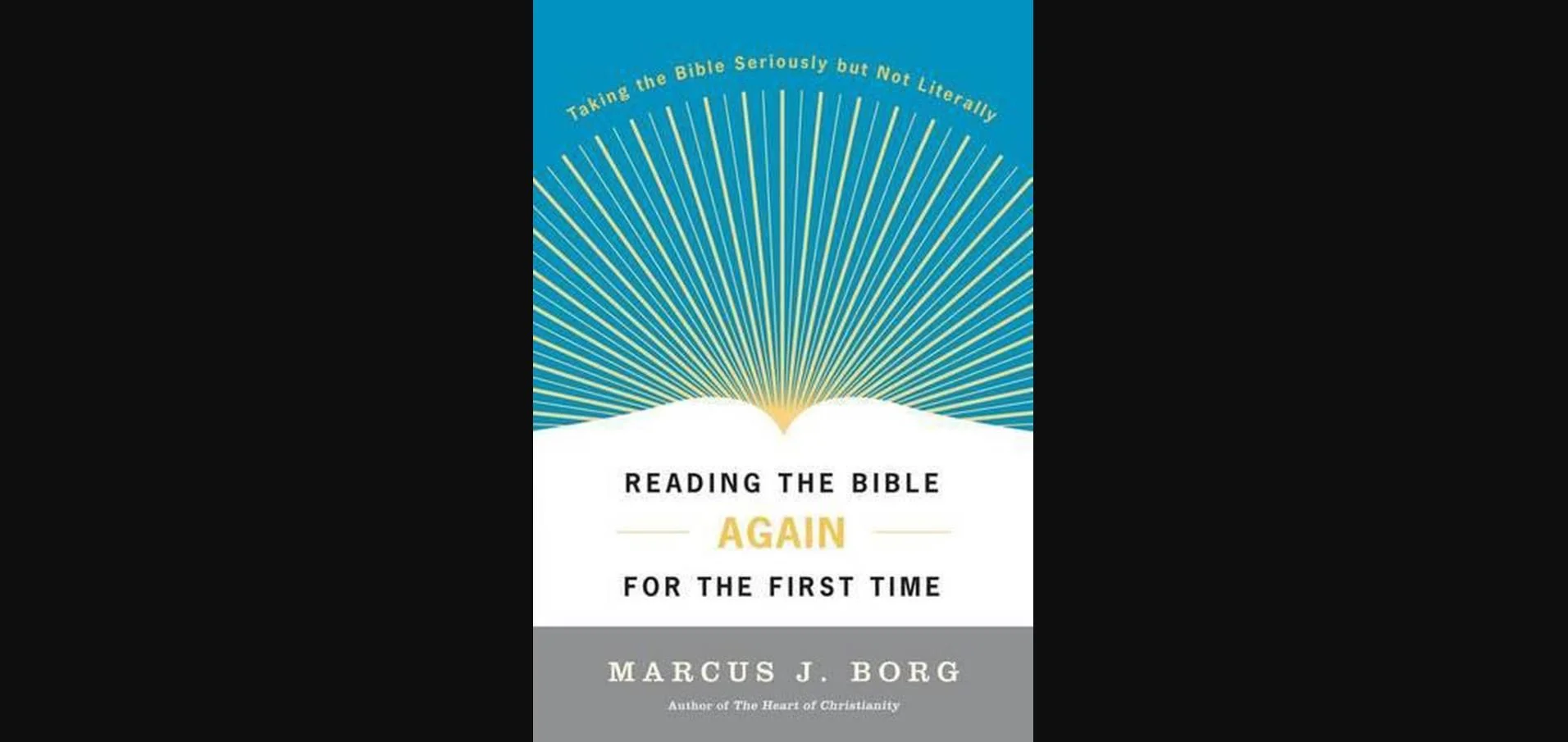 Sept. 28: Book Study - Reading The Bible Again For The First Time by ...