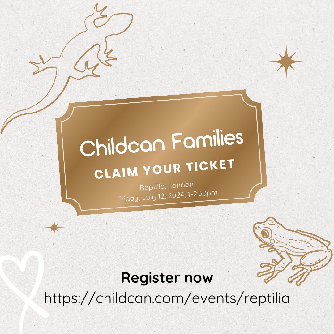 Tickets are being snapped up for the visit to Reptilia this July. Childcan families, have you claimed your ticket yet? We think you'll find it turtle-y awesome!  https://childcan.com/events/reptilia