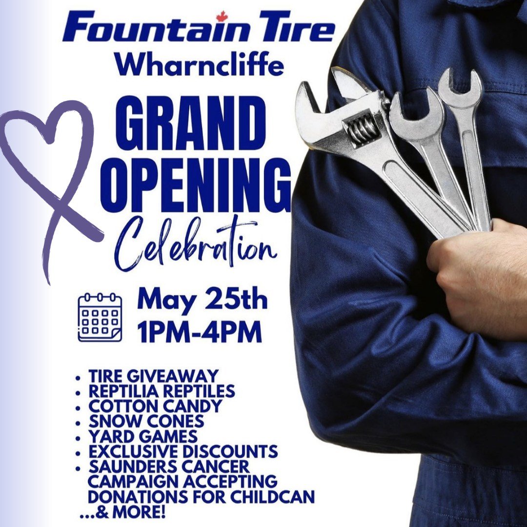 Making weekend plans? Here's a few things coming up soon!

🛞) Fountain Tire Grand Opening, Wharncliffe location tomorrow (Sat)!
🚗) Cars Against Cancer, Tues, May 28 from 5-8pm. See all the cars at @saunderscarsagainstcancer (rain date if necessary 