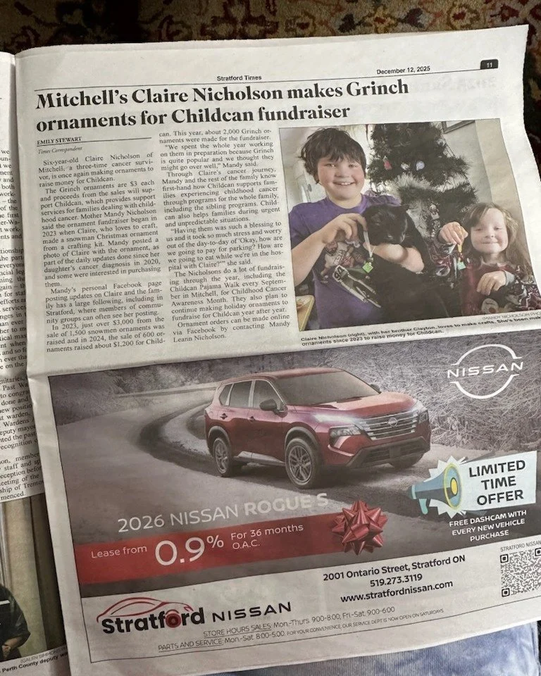 Our hearts have grown another three sizes with this lovely newspaper article in the Stratford Times about Claire's Grinch Ornament fundraiser for Childcan that we told you about last week. Thank you to the entire Nicholson family for all that you do!