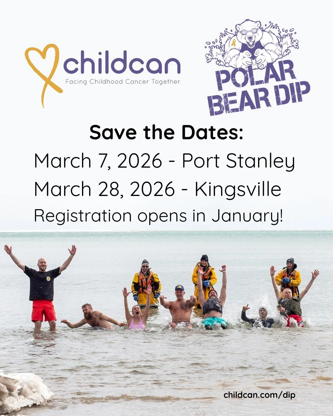 🐻&zwj;❄️Save the Dates! Childcan's Polar Bear Dip will be returning in 2026!
📆March 7, 2026 - Port Stanley
📆March 28, 2026 - Kingsville
📆Registration will open in January 2026. 
🔗childcan.com/dip
#ChildcanDip #FacingChildhoodCancerTogether💛🎗💛