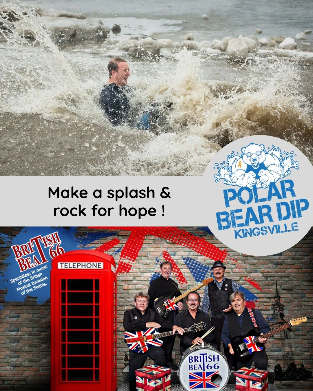 DYK: British Beat 66 will be entertaining our dippers at the Kingsville Legion on Saturday, March 28, 2026, as they warm up from making a splash in the icy water at Cedar Island Beach. 

🐻&zwj;❄️Come for the dip, stay for the tunes! 🎤🎶🎸 (and mayb
