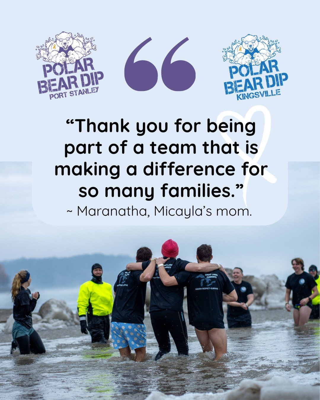 Thank you to every dipper, supporter, volunteer, band member, everyone who was involved in either Polar Bear Dip! You are making an incredible difference for families like Micayla and Micah's. Thank you all for the difference you've already made and 