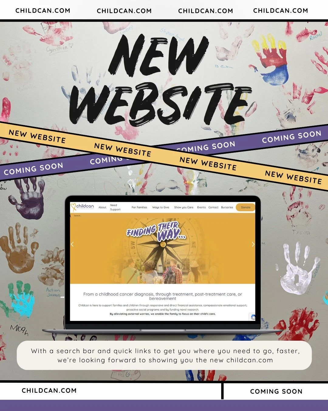 ⛅Behind the scenes, many hands have been hard at work to bring you a new and improved childcan.com. With a search bar, and quick links to get you faster to where you want to go, we can't wait to show you the new site.
🎗Same cause
💛Same heart
📆Comi