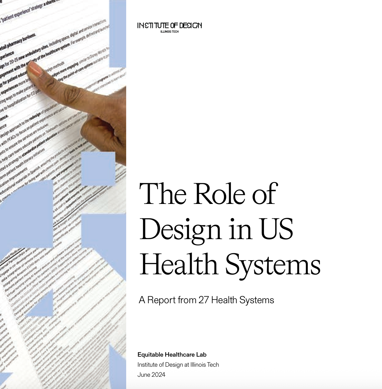 The Role of Design in US Health Systems A Report from 27 Health Systems