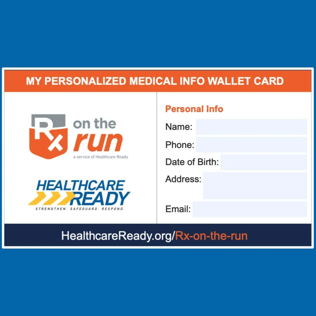Create your personalized Rx on the Run wallet card from Healthcare Ready.