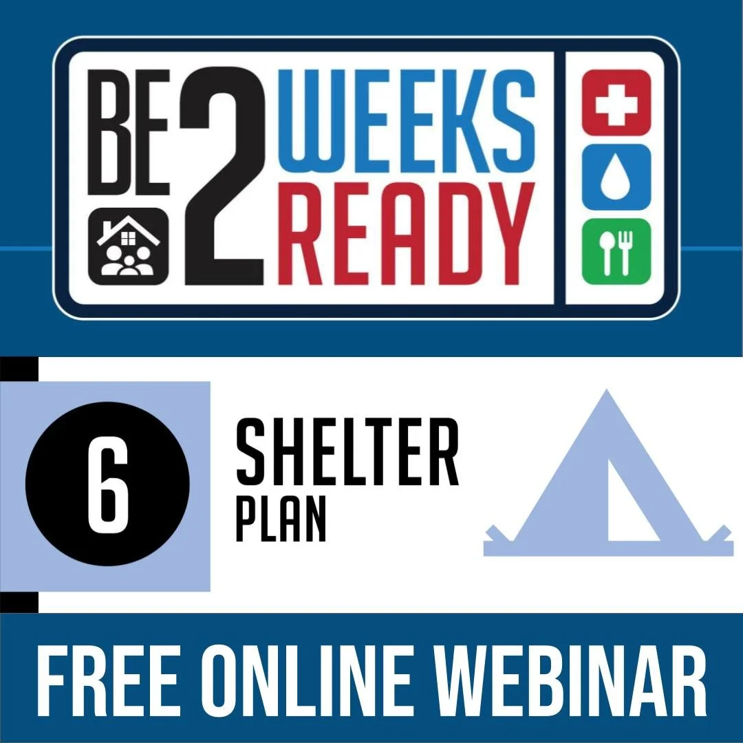 Be 2 Weeks Ready | Unit 6: Shelter Plan ☞ Join Online for FREE