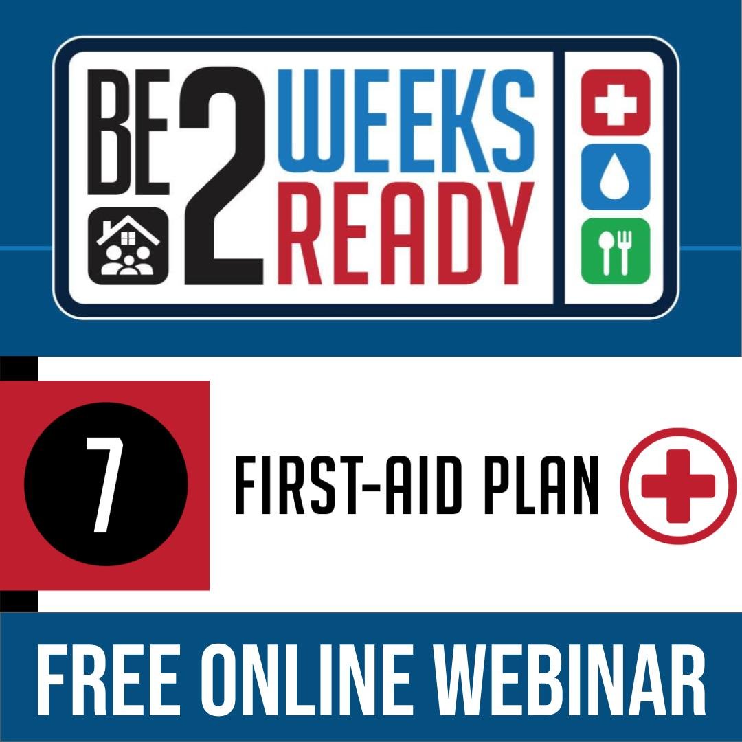 Be 2 Weeks Ready | Unit 7: First-Aid Plan ☞ Join Online for FREE