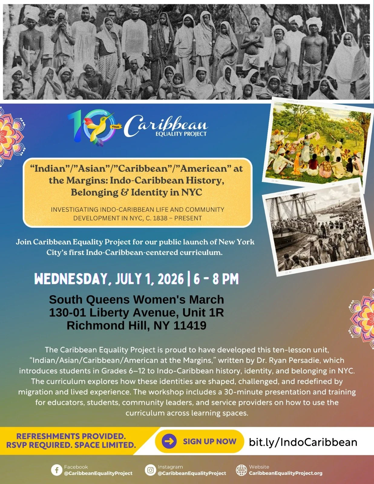 Indian/Asian/Caribbean/American at the Margins: Indo-Caribbean History, Belonging & Identity in NYC