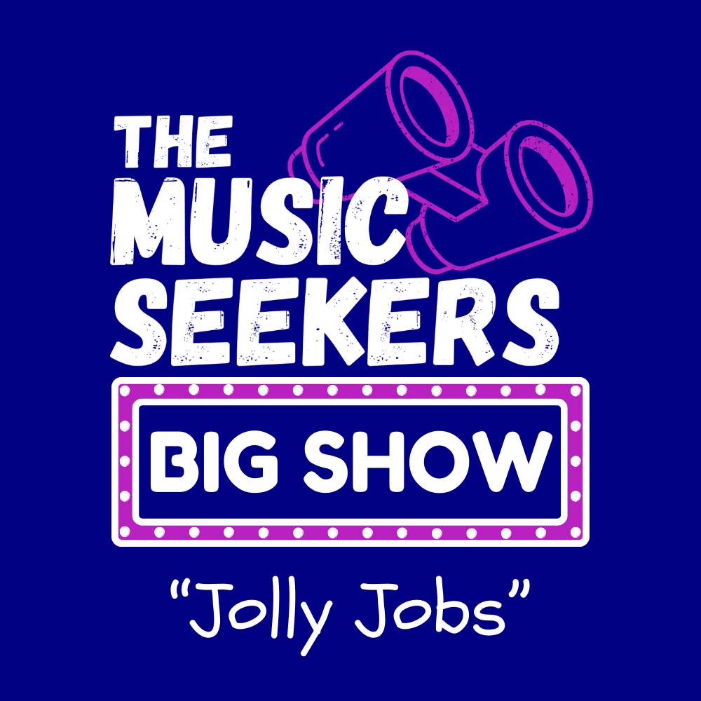 Music Seekers Big Show (Jolly Jobs)