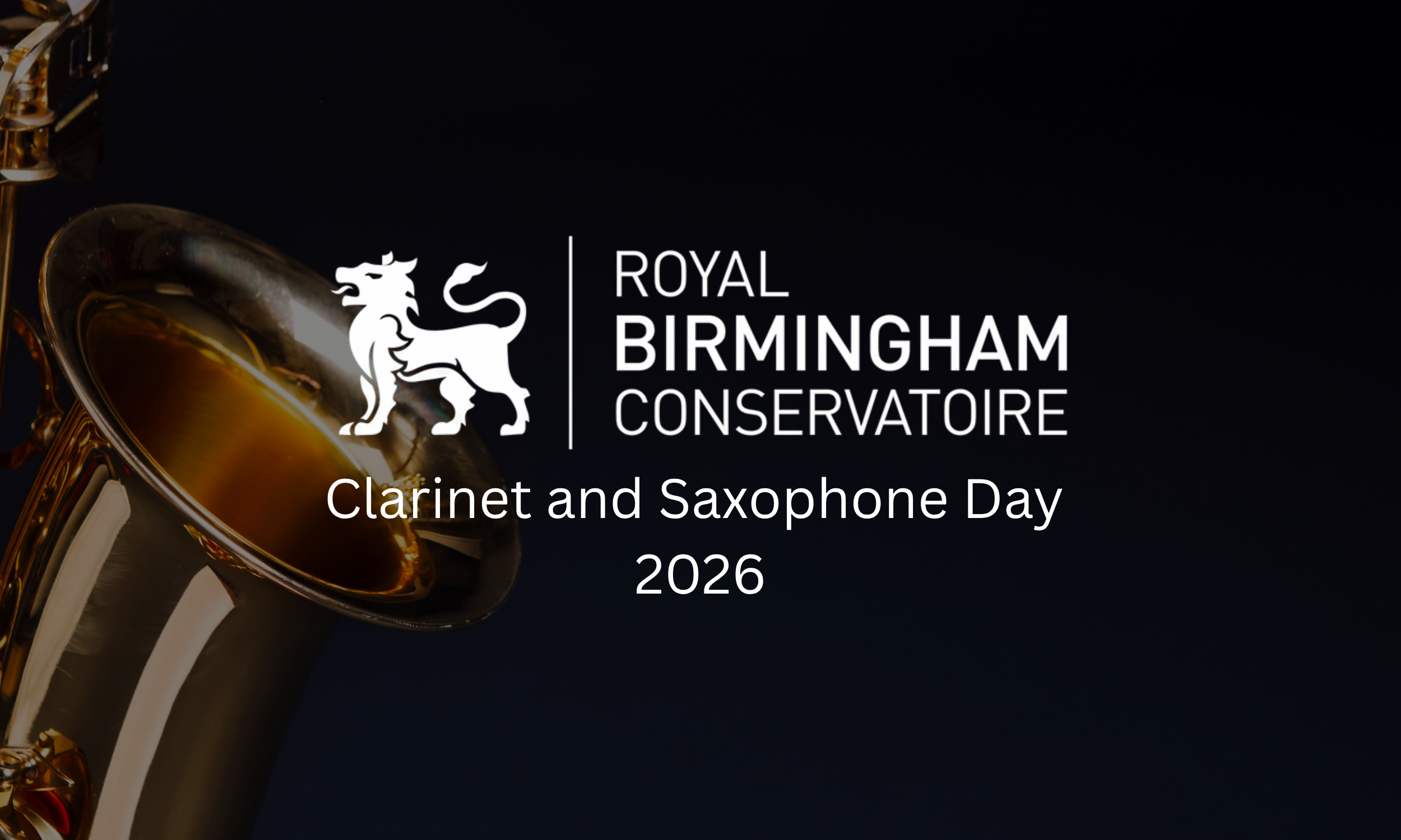 Birmingham Conservatoire Clarinet and Saxophone Day