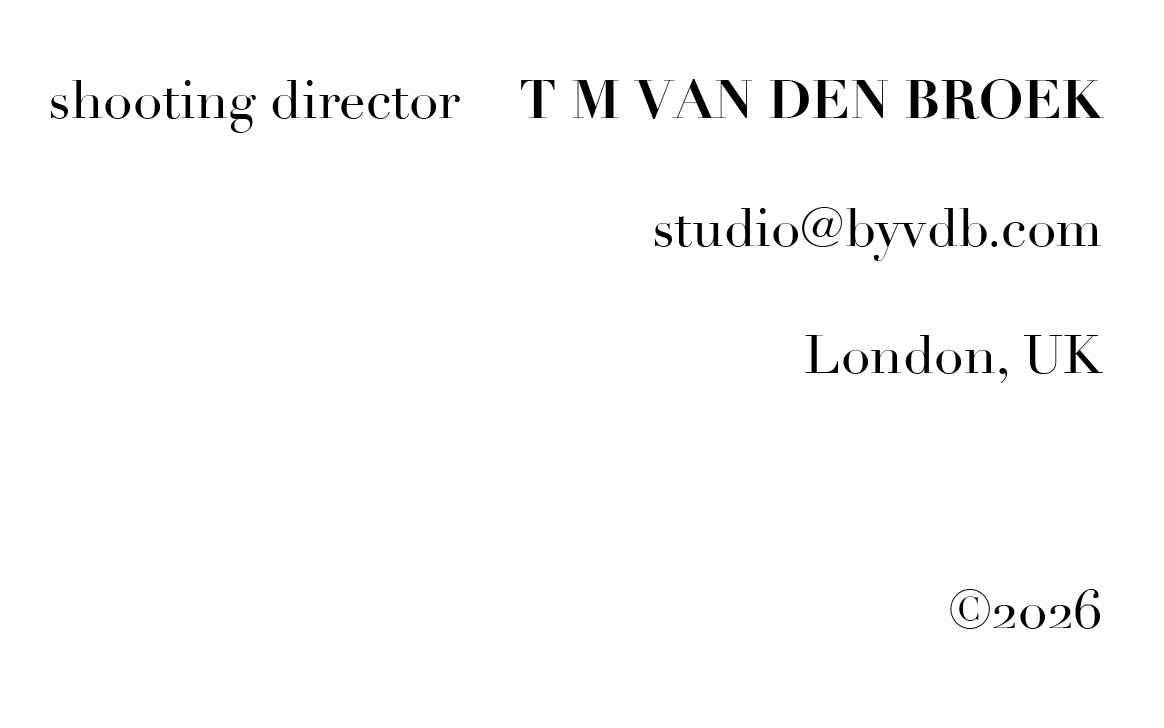 Business card for T M Van Den Broek, a shooting director in London, UK, with contact email studio@byvdb.com, copyright 2026.