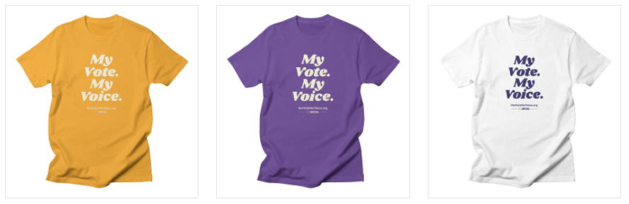 My Vote. My Voice. T-shirt