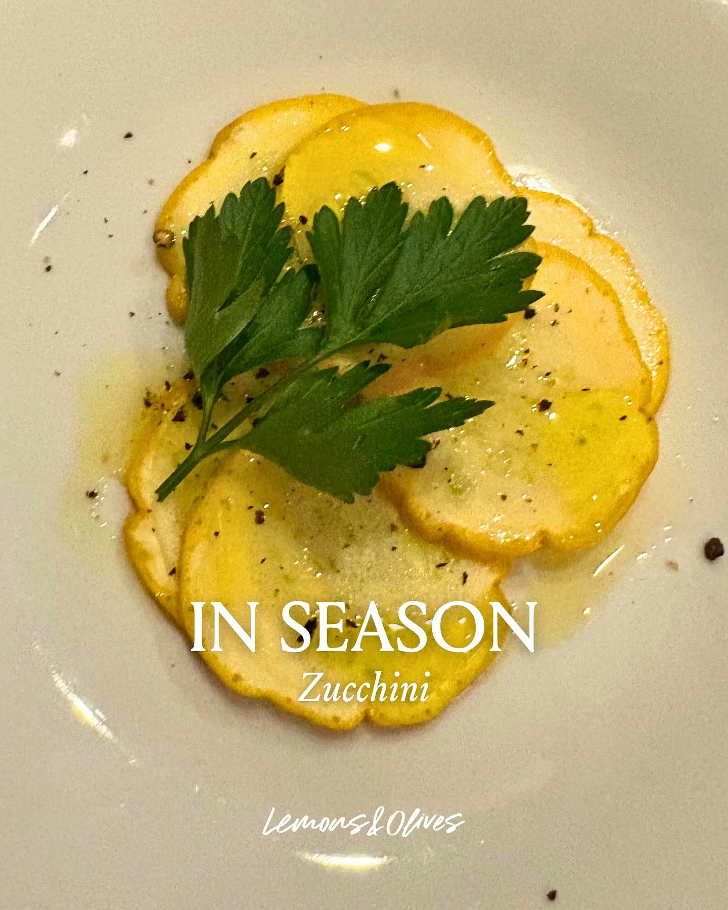 IN SEASON: Courgettes (Zucchini)

Zucchini, courgettes &mdash; call them what you like, just don&rsquo;t overlook them. We are holding onto the last bounty of the Summer.

These humble beauties are endlessly versatile and always in our kitchen when i