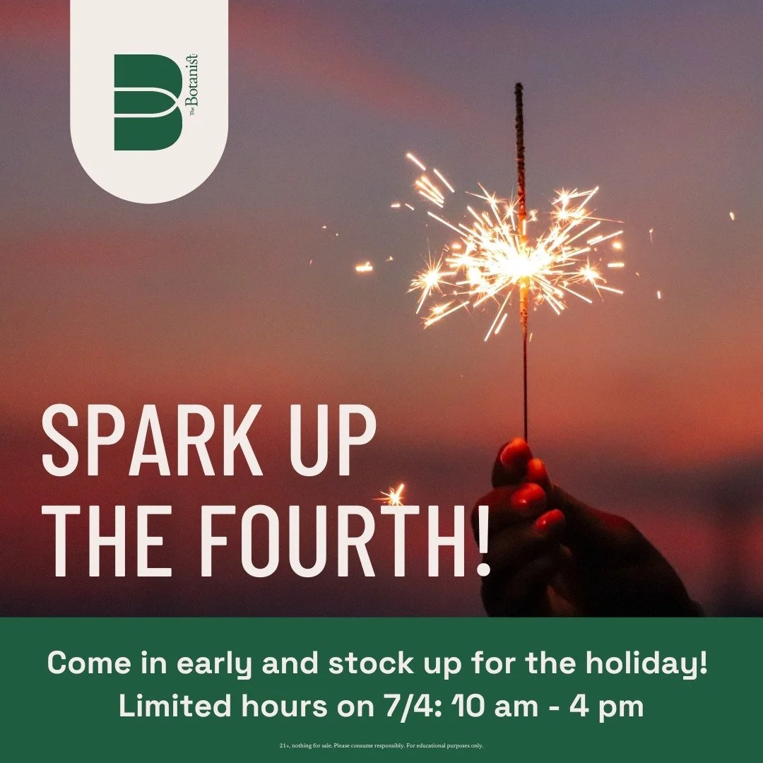 Happy 4th of July from all of us at The Botanist! 
As we celebrate our nation's independence, let's also enjoy the freedom to relax and unwind. Whether you're planning a festive barbecue or a chill day with friends, we've got your favorites to elevat