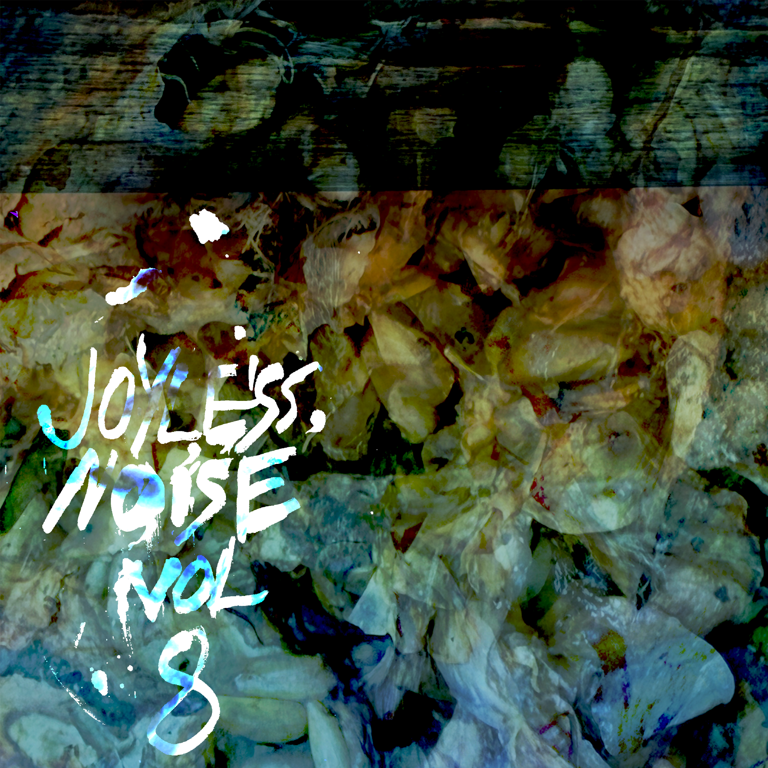Cover of Joyless Noise, Vol. 8. Designed by Austin Gaines.
