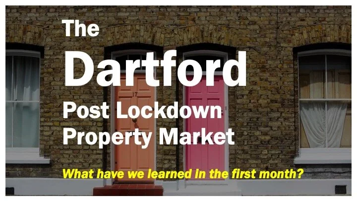 The Dartford Post Lockdown Property Market