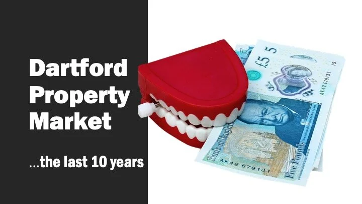 Dartford Property Market – the Last 10 Years