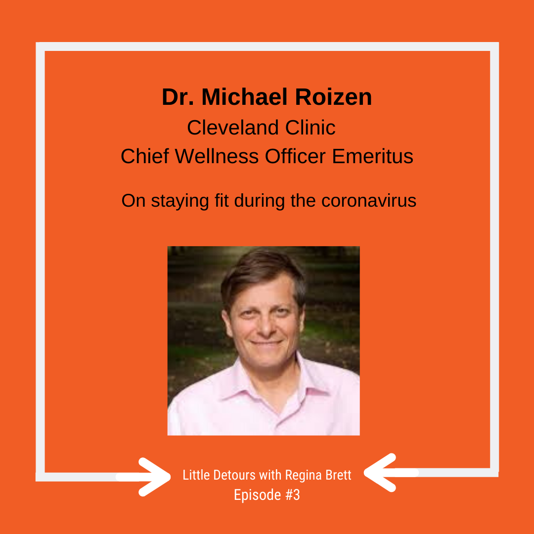 Episode 3:  Staying healthy through the coronavirus with Dr. Michael Roizen