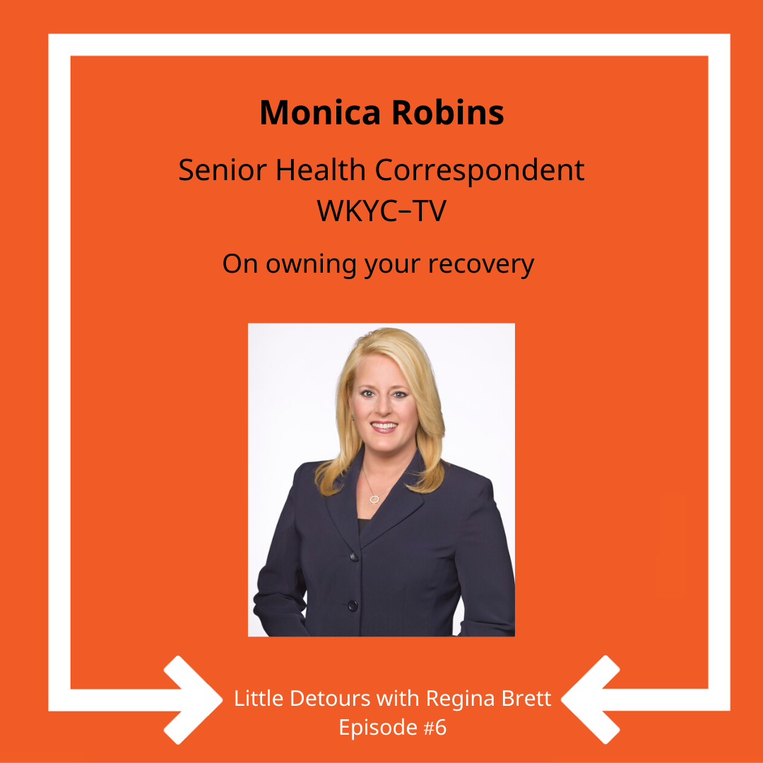 Episode 6: Owning your recovery with Monica Robins
