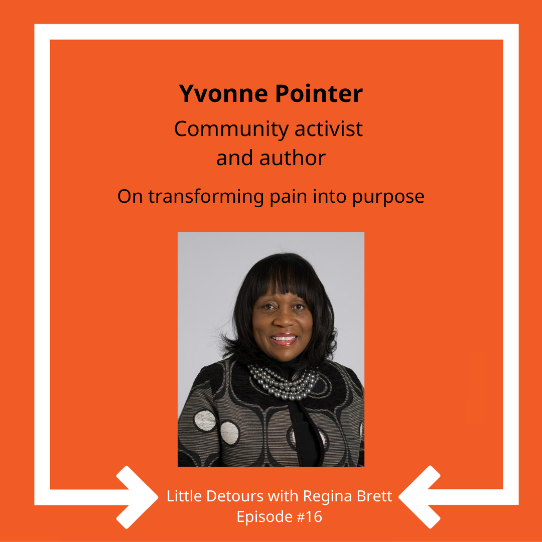 Episode 16: Yvonne Pointer on transforming pain into purpose