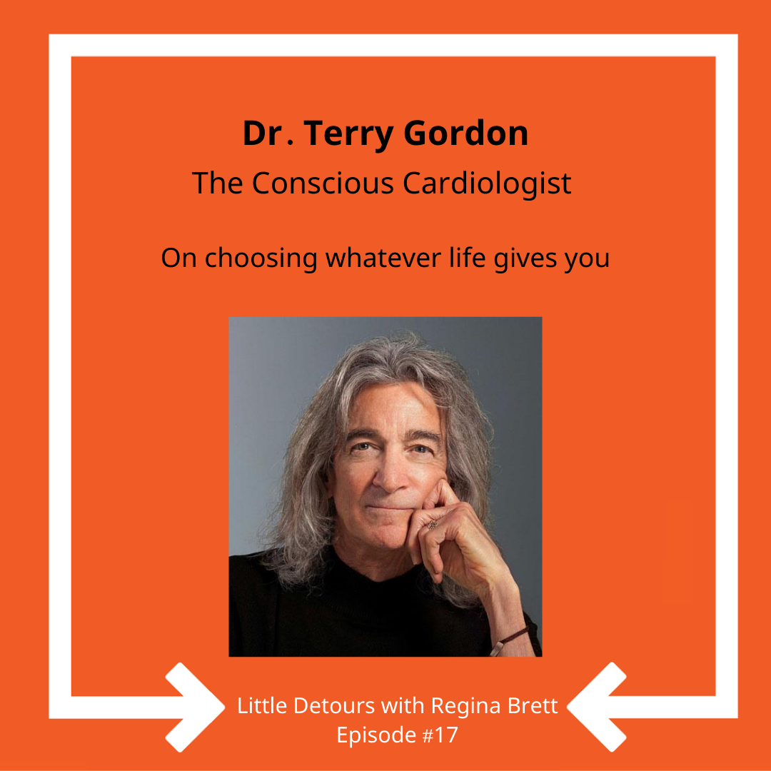 Episode 17: Terry Gordon on choosing whatever life gives you