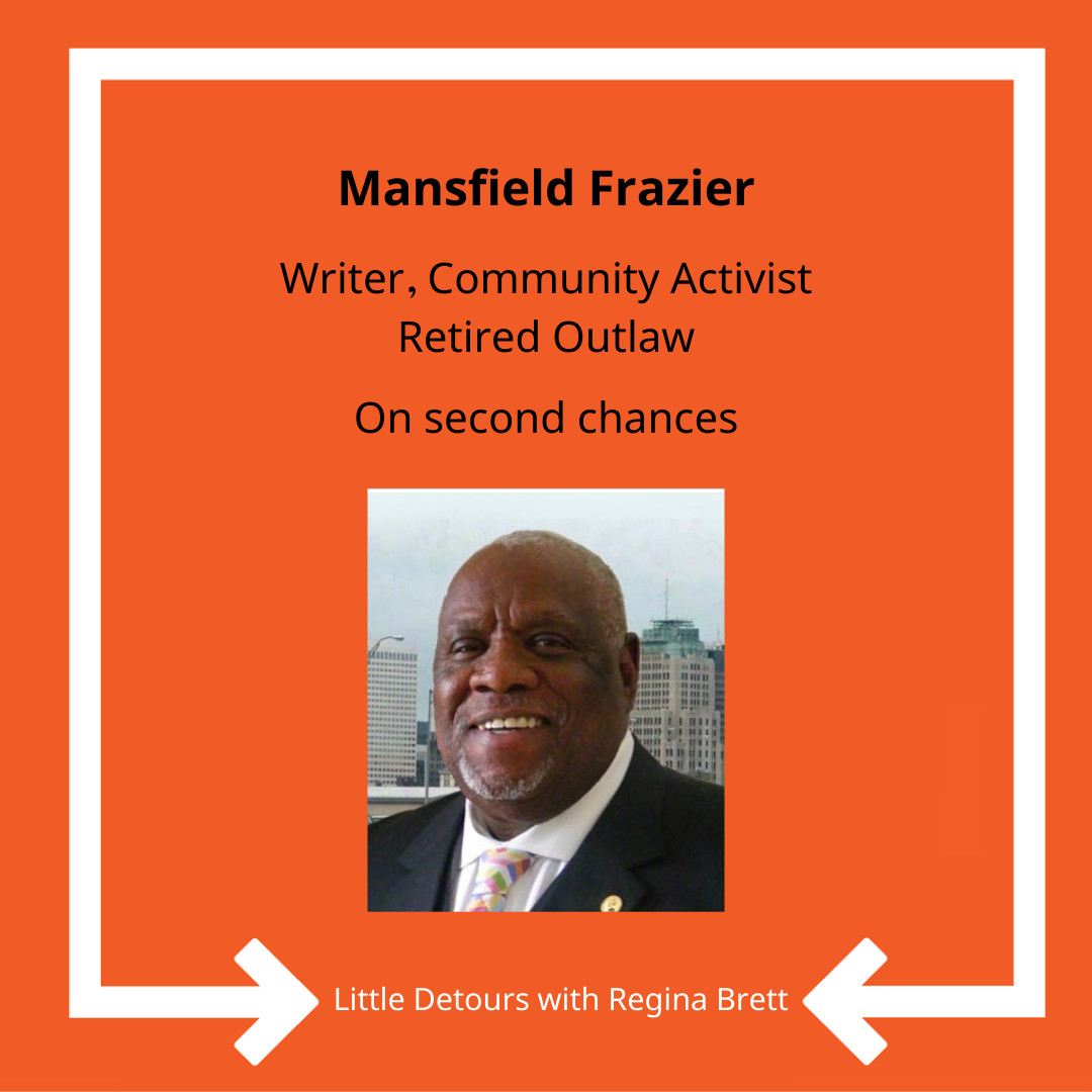 Mansfield Frazier on giving yourself and others a second chance