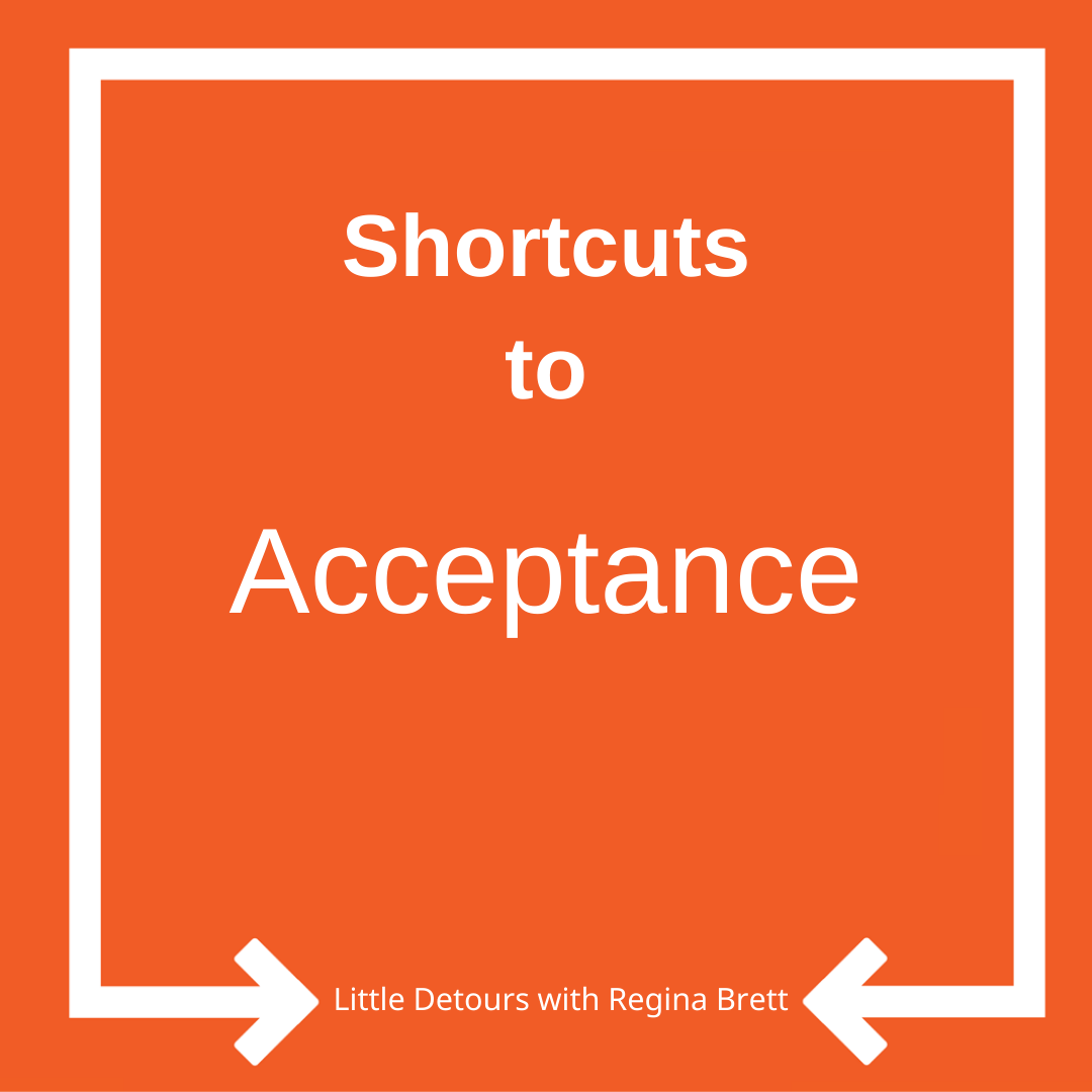 Ep. 37: Shortcuts to acceptance