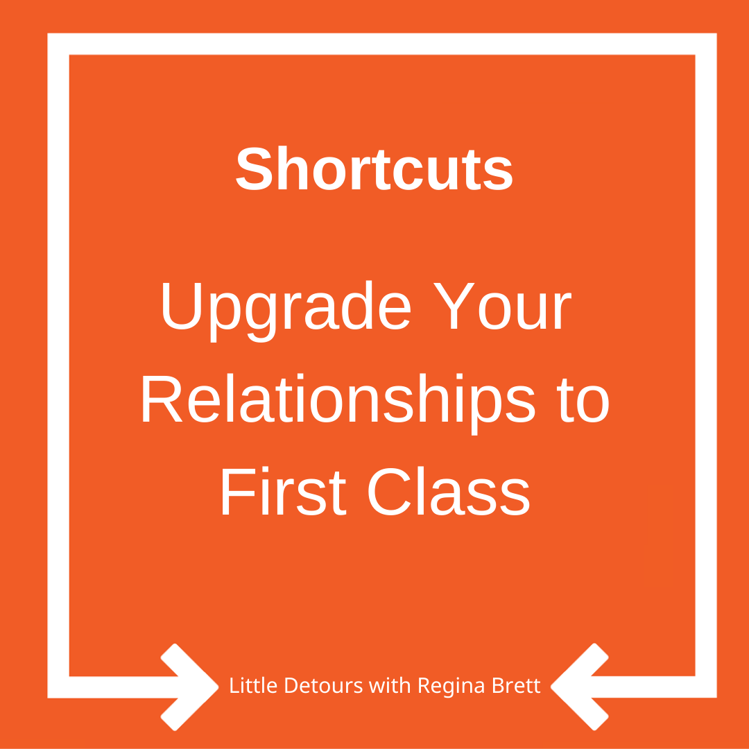 Ep. 58:  Upgrade your relationships to First Class