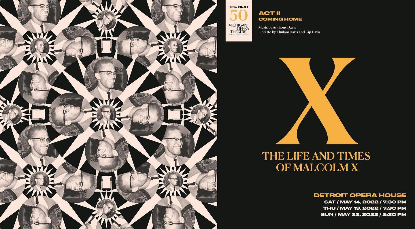 Our last piece of artwork to share for @michiganopera&rsquo;s 2021-22 season is for X: THE LIFE AND TIMES OF MALCOLM X. Like many public figures, there are many stories, perspectives, and lenses in which to view Malcolm X, so it seemed appropriate to