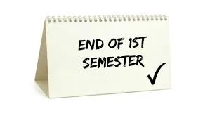 End of the First Semester