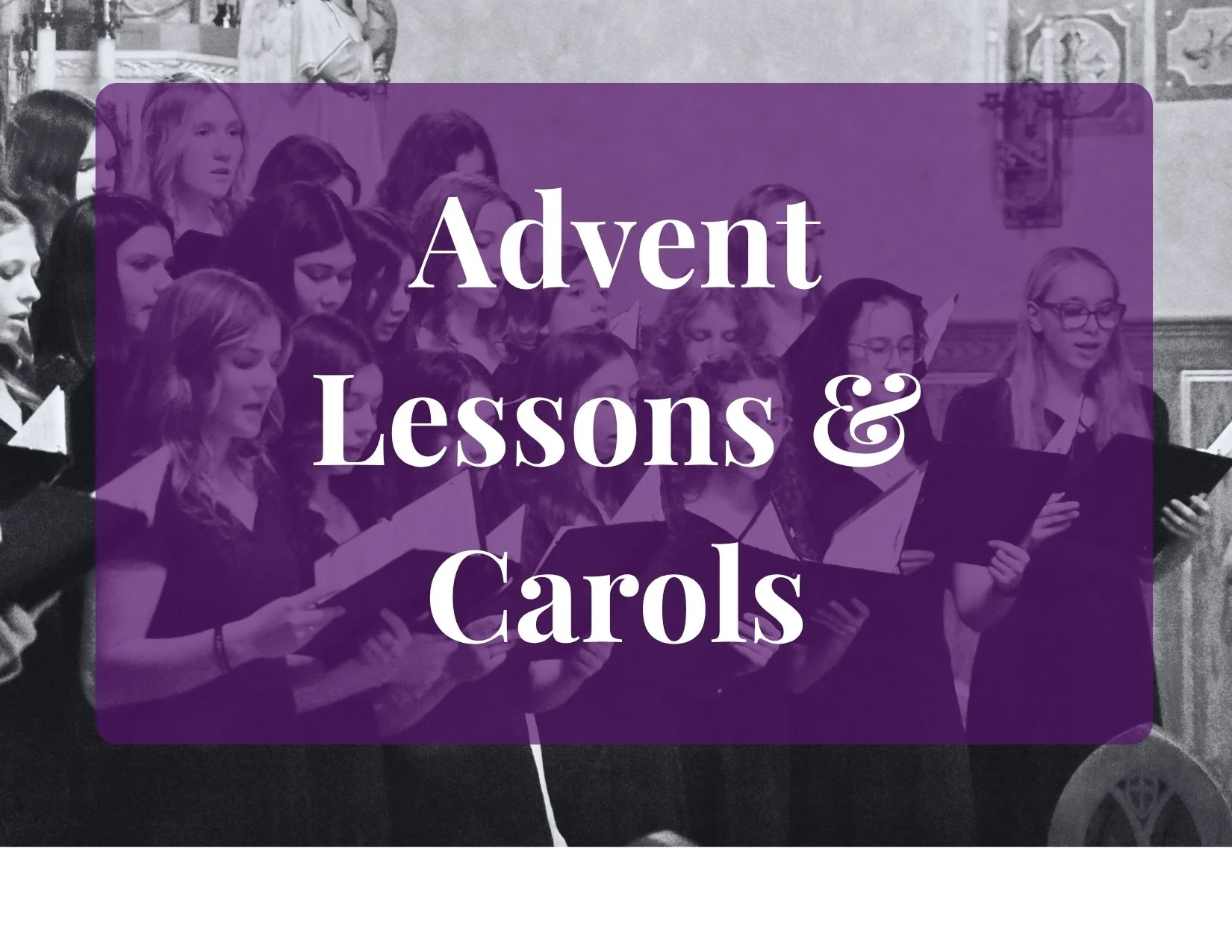 Advent Lessons & Carols