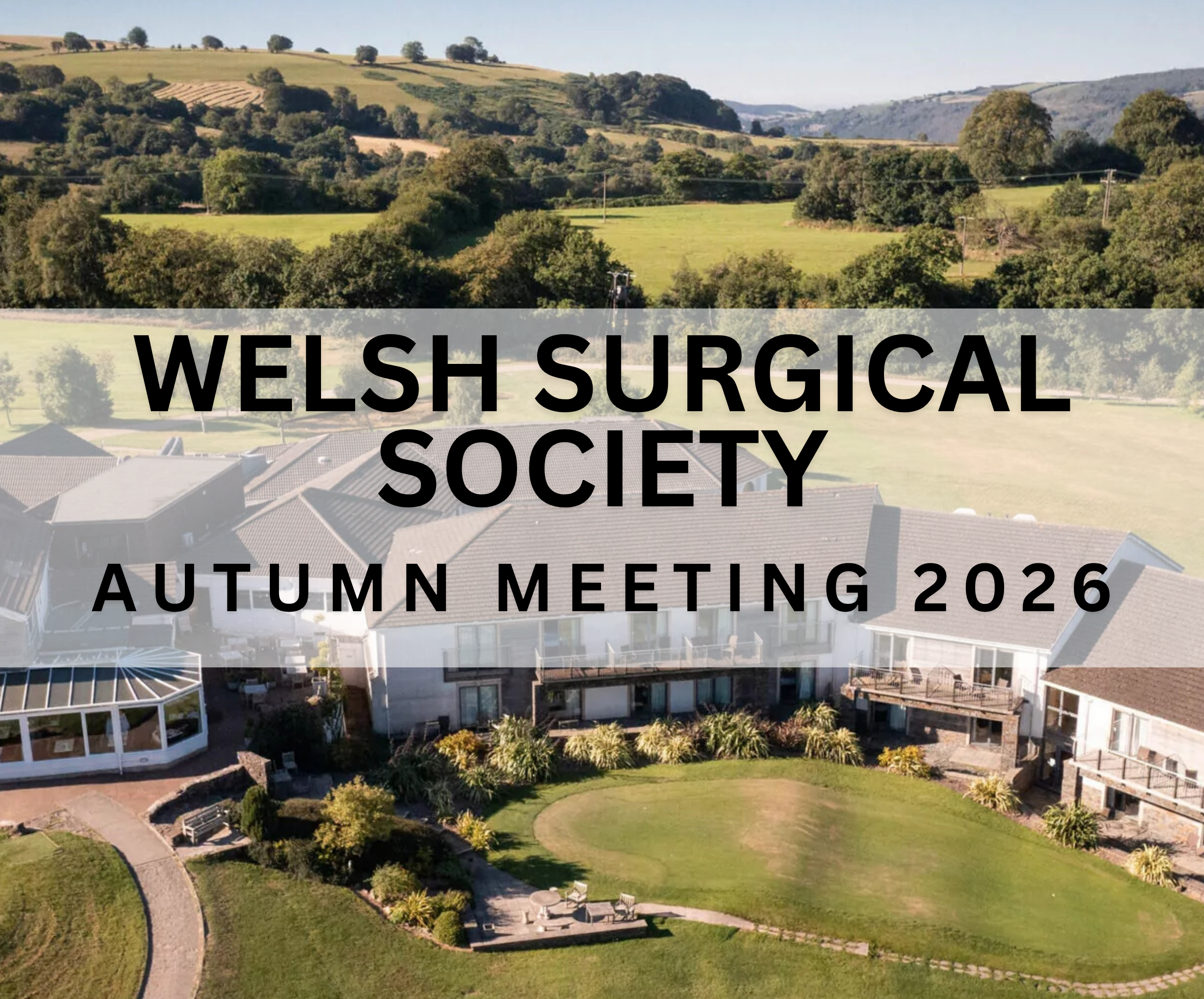 Welsh Surgical Society Autumn Meeting
