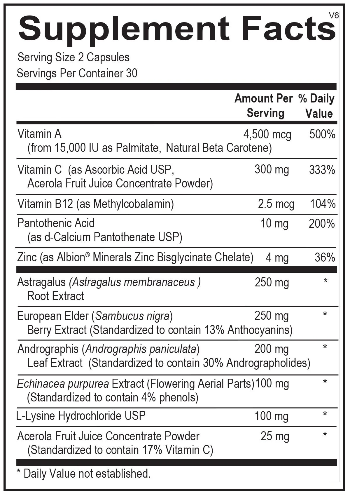 Supplement Facts label listing vitamins and herbal extracts, including Vitamin A, C, B12, Pantothenic Acid, Zinc, Astragalus, European Elder, Andrographis, Echinacea, L-Lysine, and Acerola. Provides serving sizes and % Daily Values.