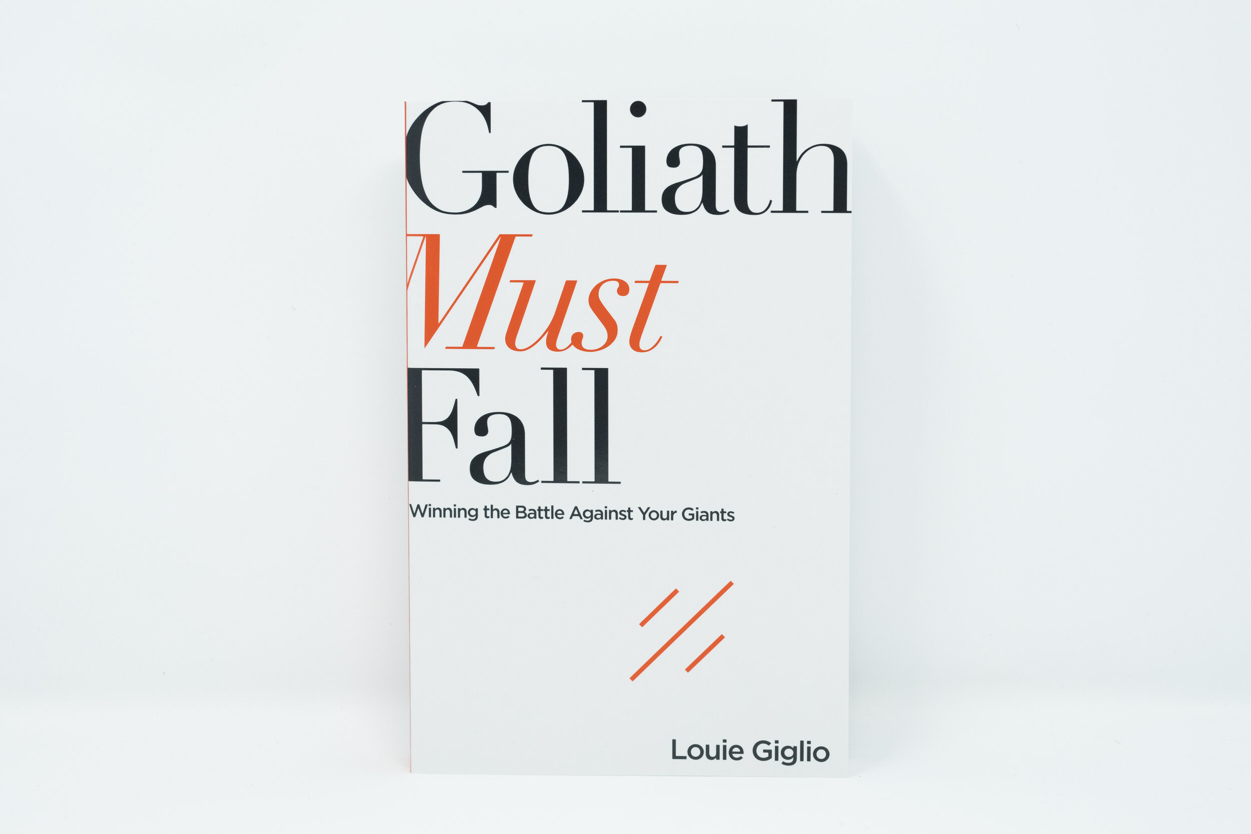 Goliath Must Fall - Louie Giglio